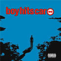 Boy Hits Car / Boy Hits Car (2001)