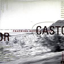 Castor / Tracking Sounds Alone