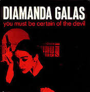 Diamanda Galás / You Must Be Certain Of The Devil