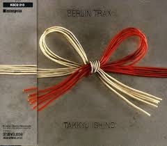BERLIN TRAX / 石野卓球 (1998)
