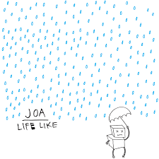 Life Like / Joan Of Arc (2011)