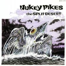 The Split Desert / Nukey Pikes (1998)