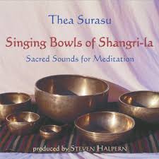 Singing Bowls of Shangri-la / Thea Surasu (1998)