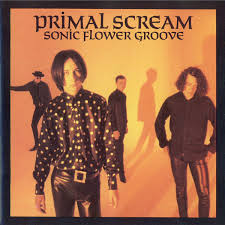 Sonic Flower Groove / Primal Scream (1987)