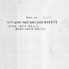 Nine Inch Nails / Not The Actual Events - EP
