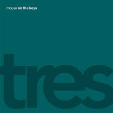Tres / mouse on the keys (2018)