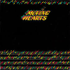 Moving Hearts / Moving Hearts (1981)