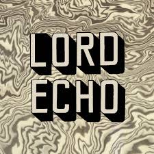 Melodies / Lord Echo (2010)