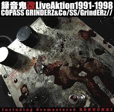 Co/SS/GrindERz// / 録音鬼 第二部 LiveAktion! 1993-1998