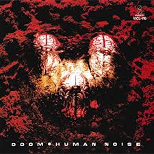 DOOM / Human Noise