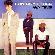 Waiting / The Fun Boy Three (2003)