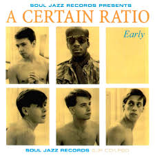 Early / A Certain Ratio (2002)