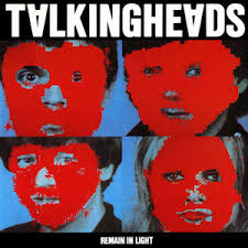 Remain In Light / Talking Heads (1980)