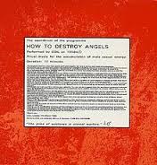 COIL / 1984 - How To Destroy Angels EP