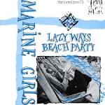 Lazy Ways / Beach Party / Marine Girls (1983)