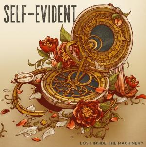 Lost Inside The Machinery / Self Evident (2019)