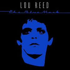 The Blue Mask / Lou Reed (1982)