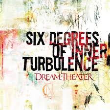 Six Degrees Of Inner Turbulence [Disc 1] / Dream Theater (2002)