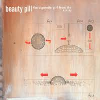 Beauty Pill / The Cigarette Girl From The Future