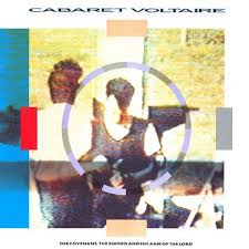 The Covenant, The Sword And The Arm Of The Lord / Cabaret Voltaire (1985)