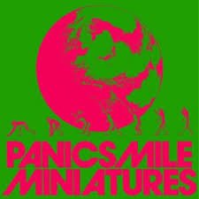 PANICSMILE / MINIATURES