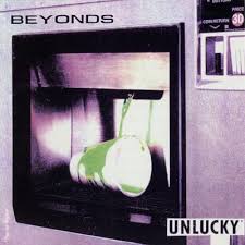 UNLUCKY / Beyonds (1993)