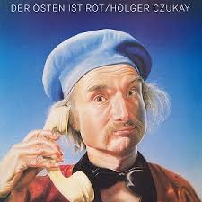 Der Osten Ist Rot / Holger Czukay (1984)