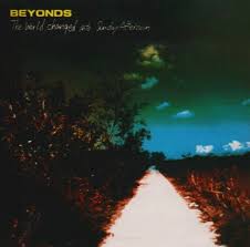 The World,Changed Into Sunday Afternoon / BEYONDS (1993)