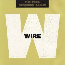 The Peel Sessions Album / Wire (1989)