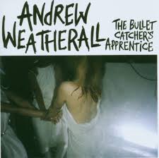 Andrew Weatherall / The Bullet Catcher's Apprentice EP