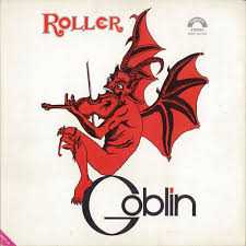Roller / Goblin (1976)