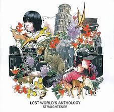 LOST WORLD'S ANTHOLOGY / ストレイテナー (2004)