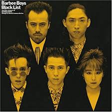 BLACK LIST / BARBEE BOYS (1988)