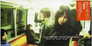 Still for your love / rumania montevideo (1999)