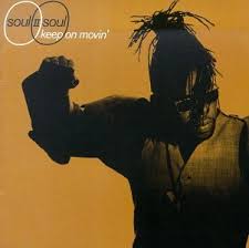 Keep On Movin' / Soul II Soul (1989)