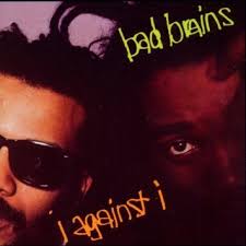 I Against I / Bad Brains (1986)