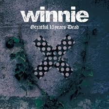 winnie / Greatful 15years Dead