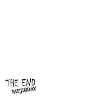 THE END / MEJIBRAY (2016)