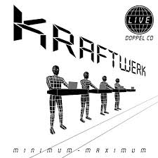Minimum-Maximum [Disc 1] / Kraftwerk (2005)