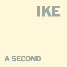 Ike Yard (A Second) [EP] / Ike Yard (2014)