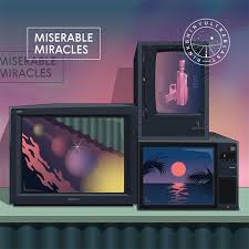 Miserable Miracles / Pinkshinyultrablast (2018)