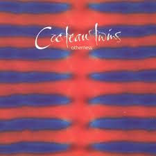 Otherness [EP] / Cocteau Twins (1995)