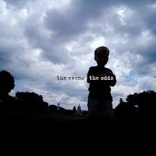 The Evens / The Odds