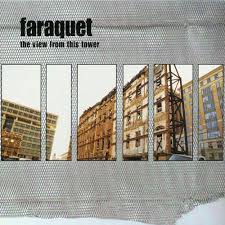 Faraquet / The View From This Tower