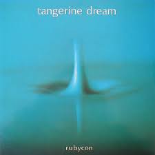 Tangerine Dream / Rubycon