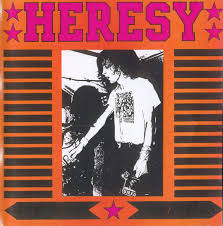 Never Slit Thanks / Heresy (1986)