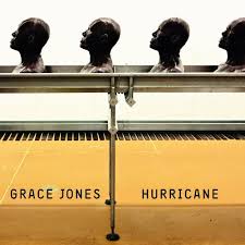 Hurricane / Grace Jones (2008)
