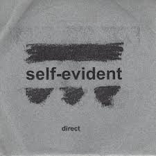 Self Evident / Direct