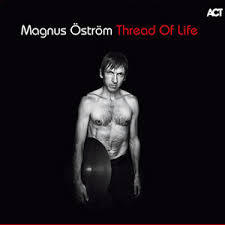 Thread of Life / Magnus Öström (2011)
