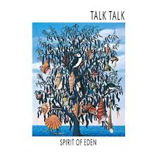 Spirit Of Eden / Talk Talk (1988)